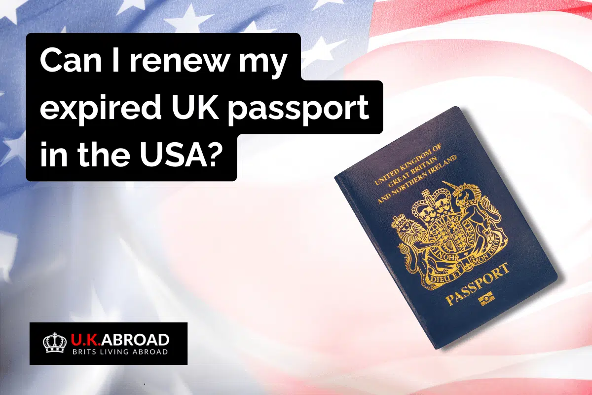 can I renew my expired UK passport in the USA