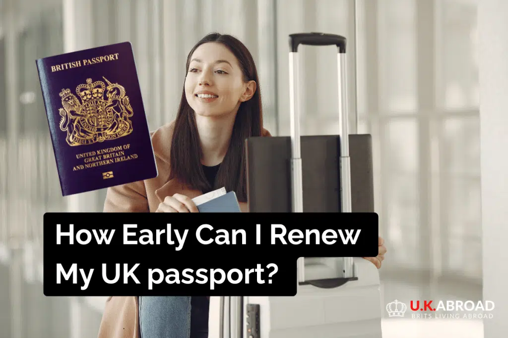 How early can I renew my UK passport blog post