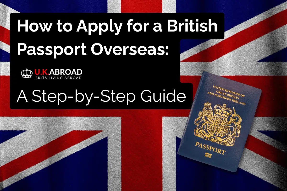 Apply for a British Passport Overseas