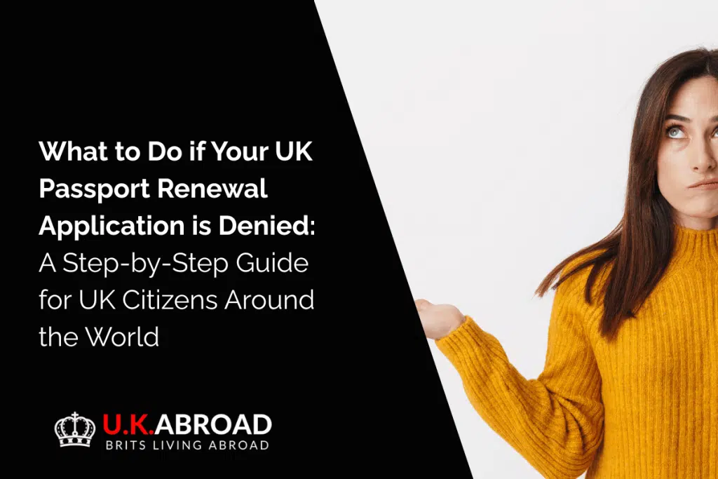 UK Passport Renewal Application is Denied