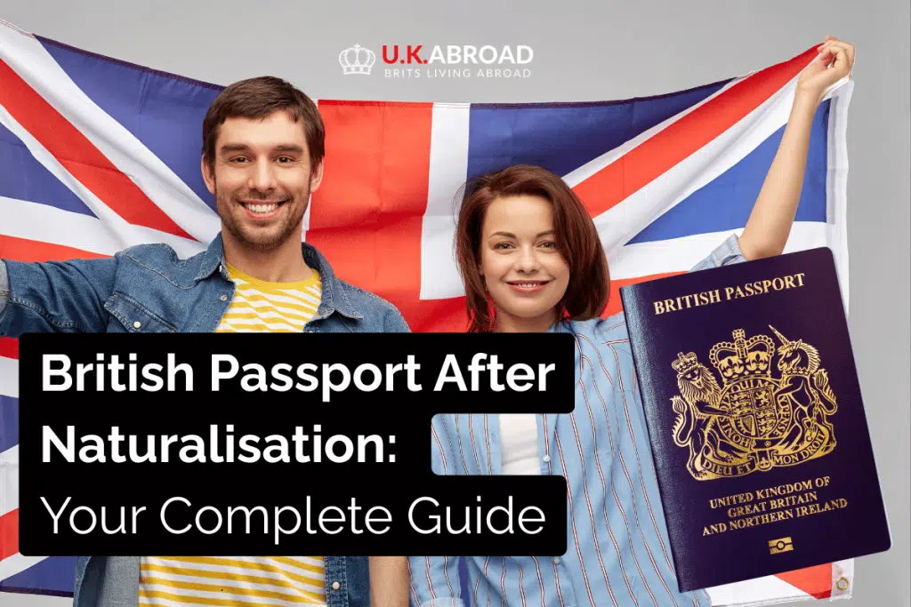 British Passport After Naturalisation