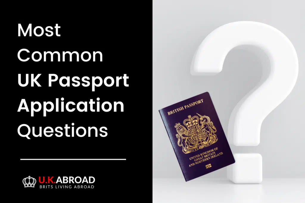 Most Common UK Passport Application Questions